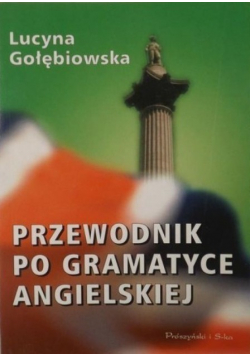 Przewodnik po gramatyce angielskiej