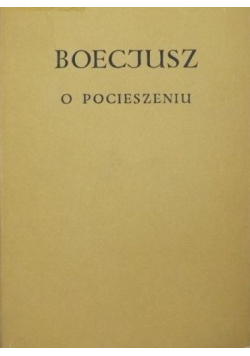 Boecjusz o pocieszeniu