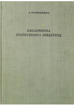 Zagadnienia stateczności sprężystości