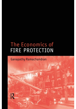 The Economics of Fire Protection