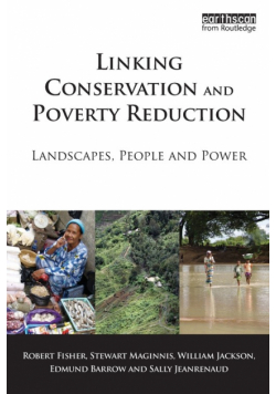 Linking Conservation and Poverty Reduction