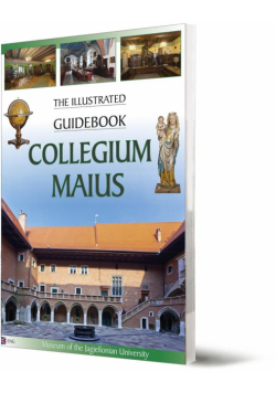 Collegium Maius The illustrated guidebook