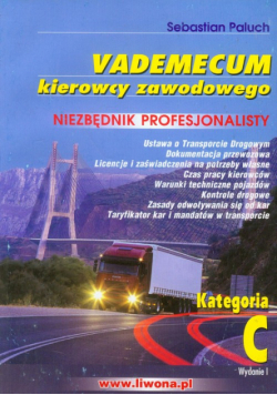 Vademecum kierowcy zawodowego Kategoria C