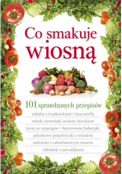 Co smakuje wiosną
