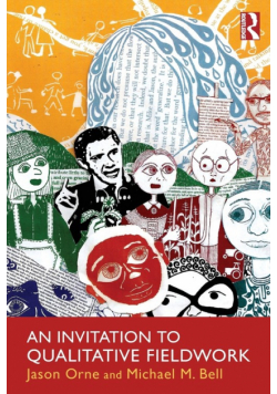 An Invitation to Qualitative Fieldwork