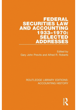 Federal Securities Law and Accounting 1933-1970