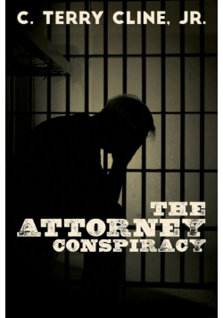 The Attorney Conspiracy
