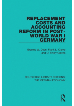 Replacement Costs and Accounting Reform in Post-World War I Germany