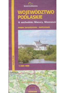 Województwo Podlaskie mapa turystyczno-kulturowa 1:285 000