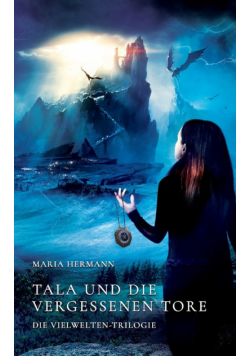Tala und die vergessenen Tore