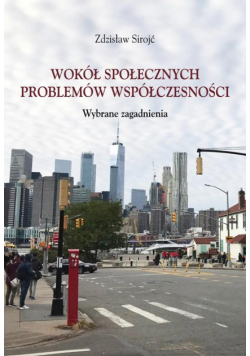 Wokół społecznych problemów współczesności