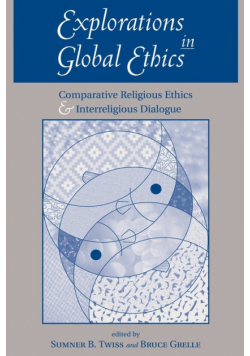 Explorations In Global Ethics