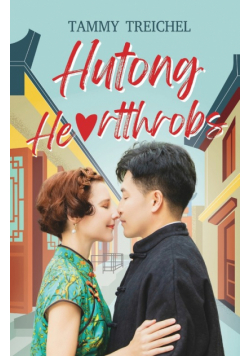 Hutong Heartthrobs