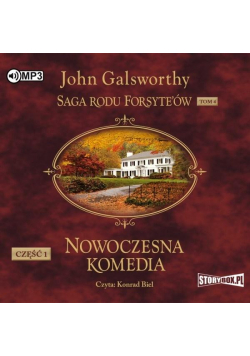 Saga rodu Forsyte'ów T.4 Nowoczesna... cz.1 CD