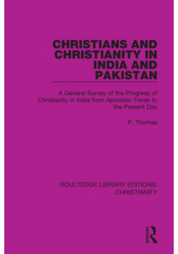 Christians and Christianity in India and Pakistan
