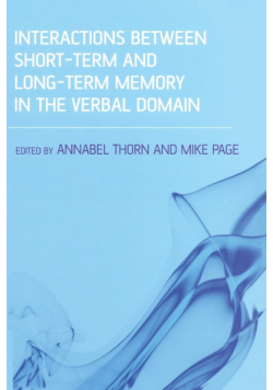 Interactions Between Short-Term and Long-Term Memory in the Verbal Domain