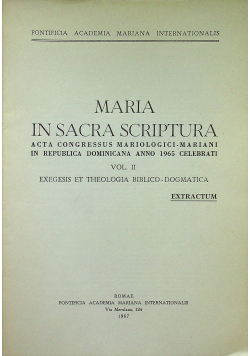 Maria in Sacra Scriptura Vol II