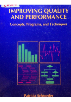 Improving Quality and Performance