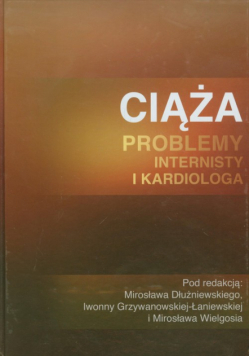 Ciąża Problemy internisty i kardiologa