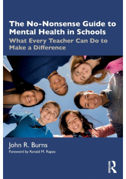 The No-Nonsense Guide to Mental Health in Schools