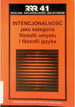 Intencjonalność jako kategoria filozofii umysłu i filozofii języka