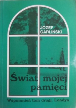 Świat mojej pamięci Tom II