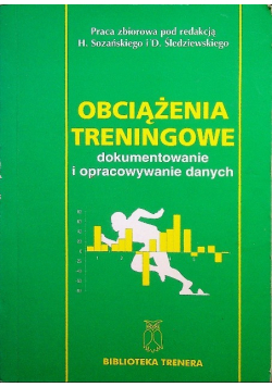 Obciążenia treningowe dokumentowanie i opracowywanie danych