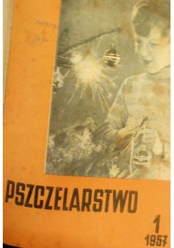 Pszczelarstwo Nr 1 do 12 / 57
