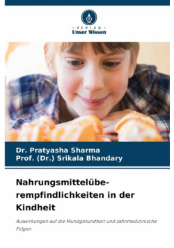 Nahrungsmittelübe- rempfindlichkeiten in der Kindheit