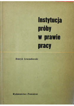 Instytucja próby w prawie pracy