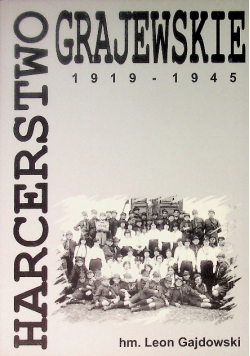 Harcerstwo grajewskie 1919-1945