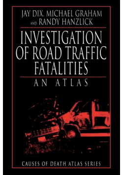 Investigation of Road Traffic Fatalities