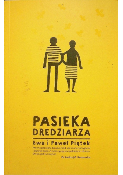 Pasieka dredziarza