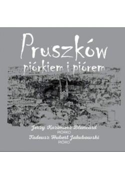 Pruszków piórkiem i piórem