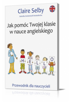 Jak pomóc Twojej klasie w nauce angielskiego