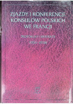 Zjazdy i konferencje konsulów polskich we Francji