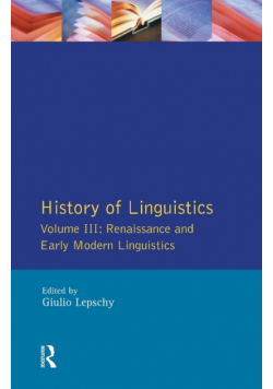 History of Linguistics Vol III