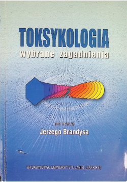 Toksykologia Wybrane zagadnienia