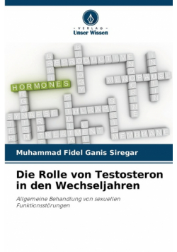 Die Rolle von Testosteron in den Wechseljahren