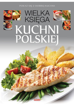 Wielka księga kuchni polskiej