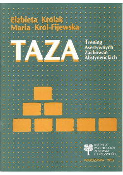 TAZA Trening Asertywnych Zachowań Abstynenckich