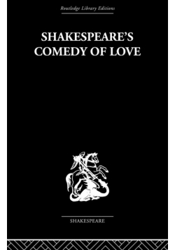 Shakespeare's Comedy of Love