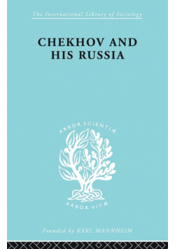 Chekhov & His Russia   Ils 267