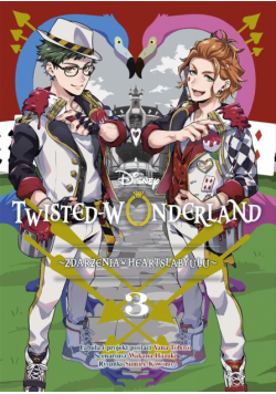 Twisted-Wonderland Tom 3 Zdarzenia w Heartslabyulu