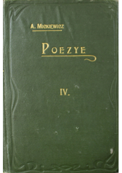 Poezje Adama Mickiewicza tom IV