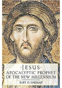 Jesus apocalyptic prophet of the new millennium