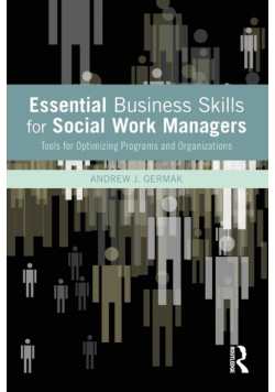 Essential Business Skills for Social Work Managers