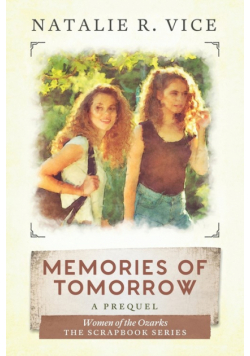Memories of Tomorrow