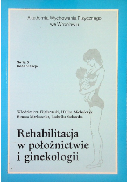 Rehabilitacja w położnictwie i ginekologii