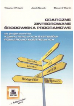 Graficzne zintegrowane środowiska programowe do projektowania komputerowych systemów pomiarowo-kontrolnych